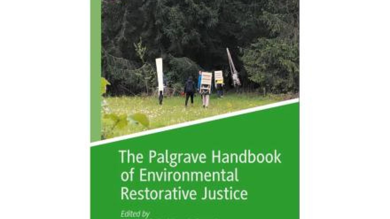Image: Book cover, The Palgrave Handbook of Environmental Restorative Justice (Provided)